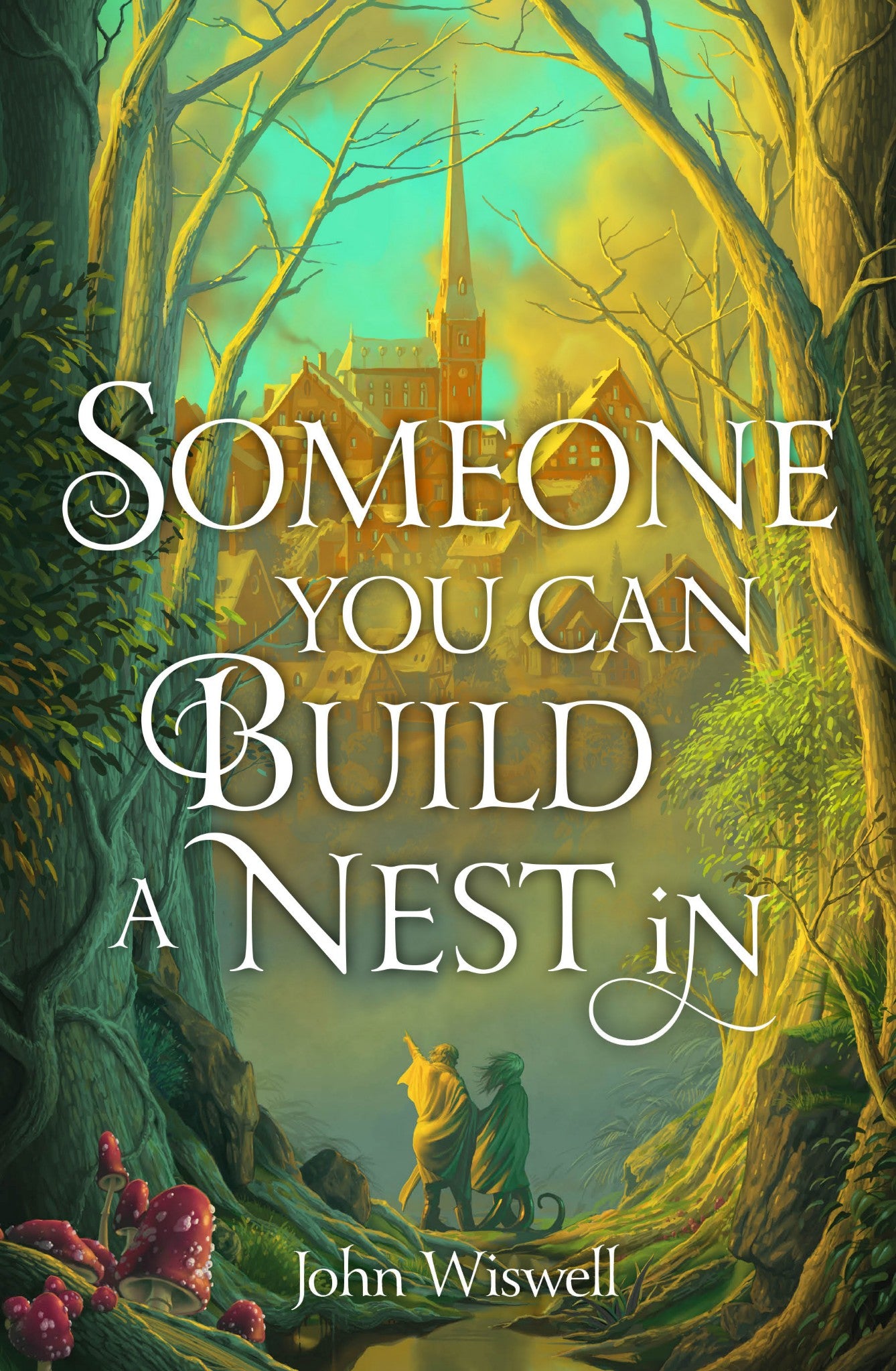 Someone You Can Build a Nest Into