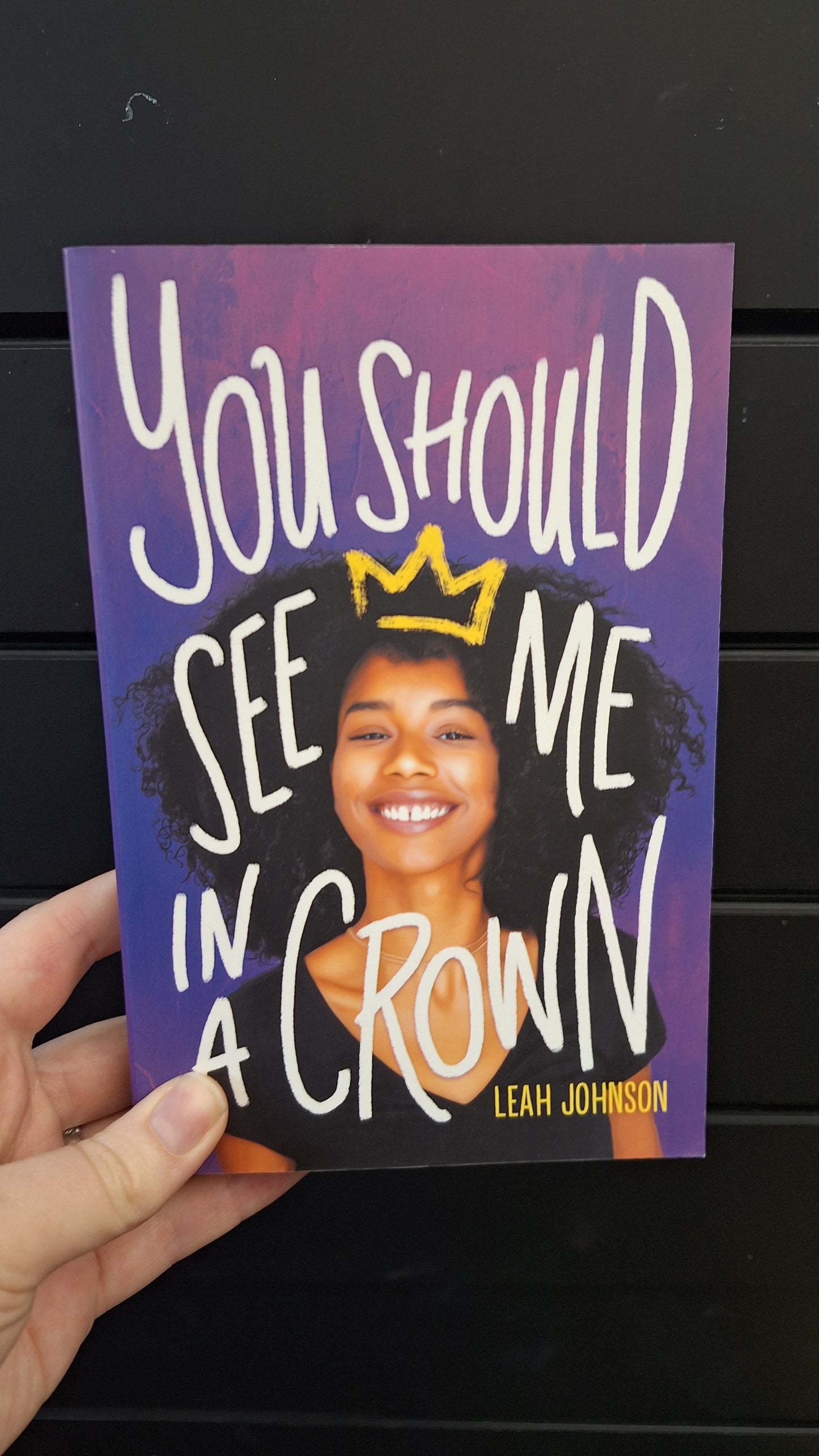 You Should See Me in a Crown