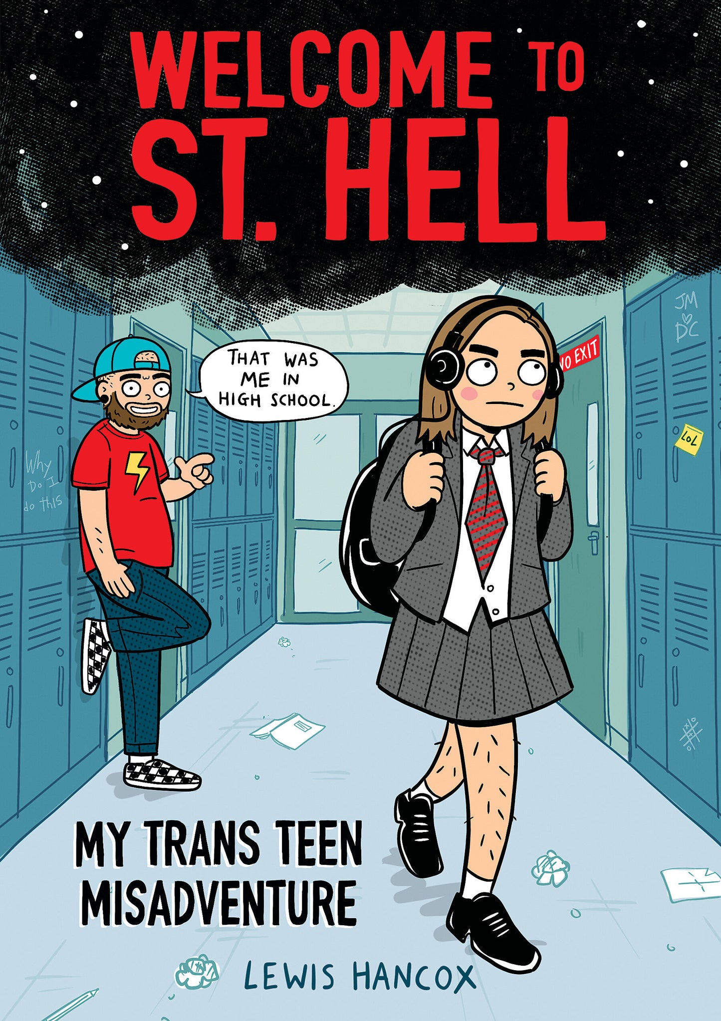 Welcome to St. Hell: My Trans Teen Misadventure