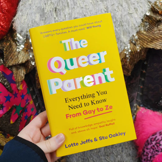 The Queer Parent: Everything You Need to Know From Gay to Ze