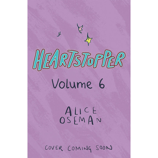 (Pre-Order) Heartstopper Volume 6