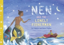 Nen & The Lonely Fisherman