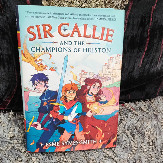 Sir Callie and the Champions of Helston